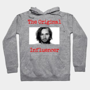 The Original Influencer Hoodie